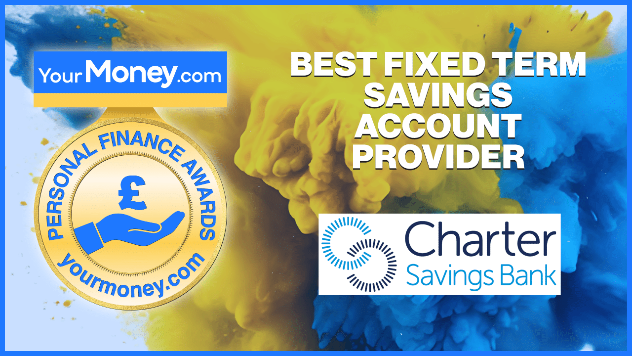 YourMoney.com 2024 Awards' winner spotlight: Charter Savings Bank named Best Fixed Term Savings Account Provider